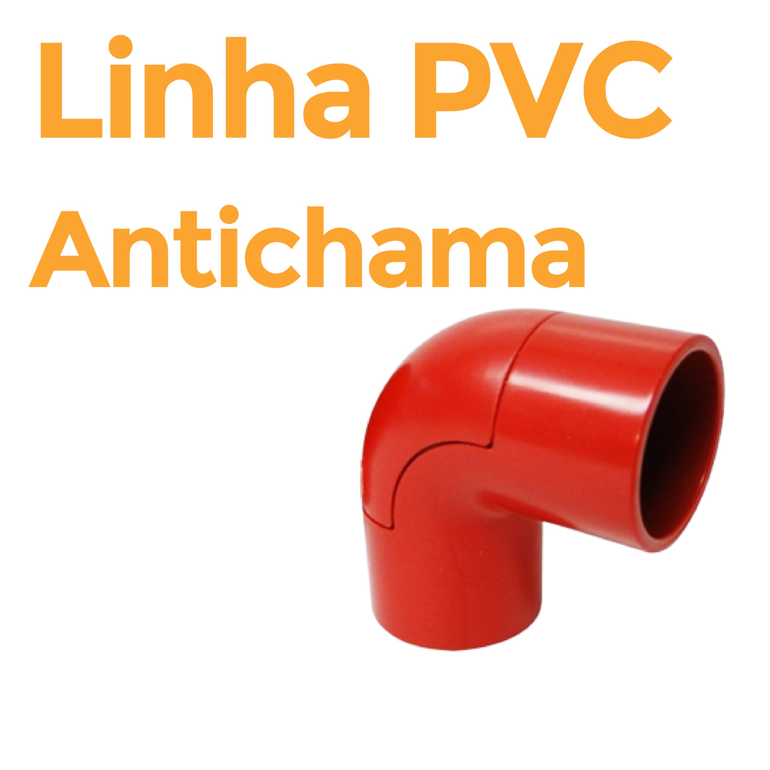 Linha PVC Antichama - Instalações Elétricas